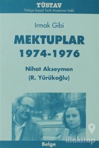 Irmak Gibi Mektuplar