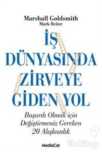 İş Dünyasında Zirveye Giden Yol