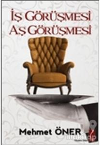 İş Görüşmesi Aş Görüşmesi