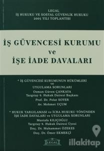 İş Güvencesi Kurumu ve İşe İade Davaları