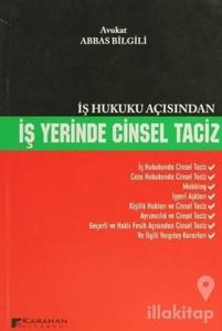İş Hukuku Açısından İş Yerinde Cinsel Taciz
