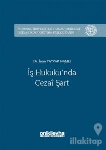 İş Hukuku'nda Cezai Şart (Ciltli)