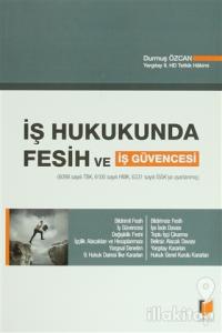 İş Hukukunda Fesih ve İş Güvencesi