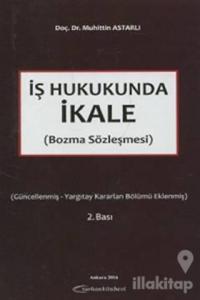 İş Hukukunda İkale