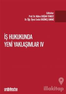 İş Hukukunda Yeni Yaklaşımlar 3