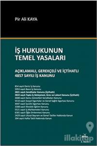 İş Hukukunun Temel Yasaları