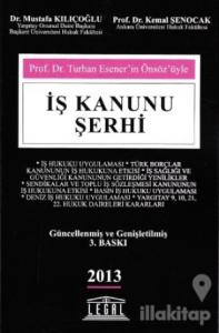 İş Kanunu Şerhi