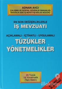 İş Mevzuatı Tüzükler ve Yönetmelikler (Ciltli)