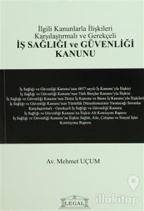 İş Sağlığı ve Güvenliği Kanunu