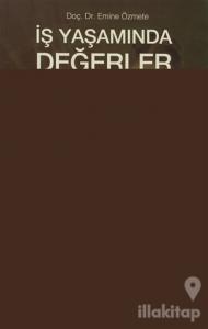 İş Yaşamında Değerler