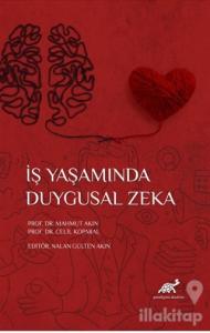 İş Yaşamında Duygusal Zeka