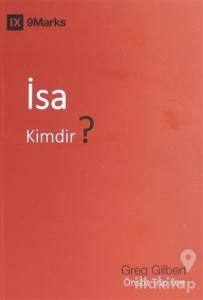 İsa Kimdir?