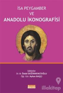 İsa Peygamber ve Anadolu İkonografisi