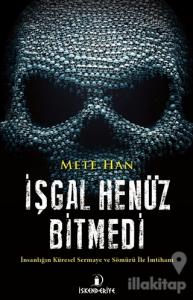 İşgal Henüz Bitmedi