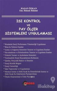 Isı Kontrol ve Pay Ölçer Sistemleri Uygulaması