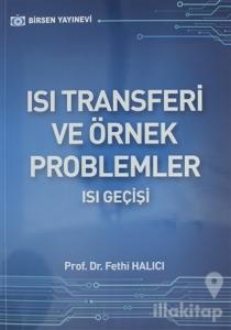 Isı Transferi ve Örnek Problemler