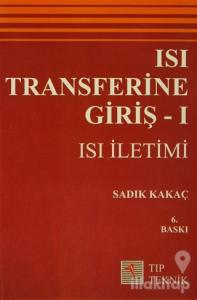 Isı Transferine Giriş 1 - Isı İletimi
