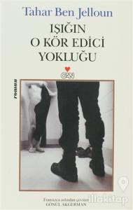 Işığın O Kör Edici Yokluğu