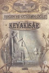 Işığın ve Güneşin Oğlu Keyakisar