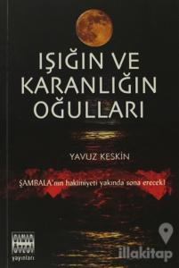 Işığın ve Karanlığın Oğulları