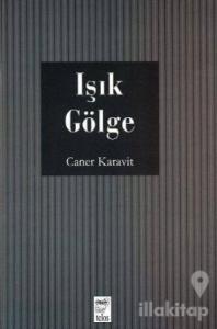 Işık Gölge