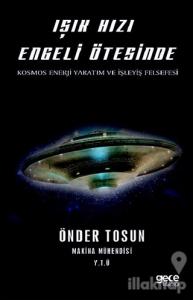 Işık Hızı Engeli Ötesinde