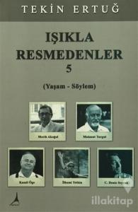 Işıkla Resmedenler 5