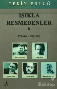 Işıkla Resmedenler 6