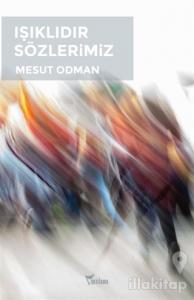 Işıklıdır Sözlerimiz