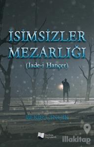 İsimsizler Mezarlığı