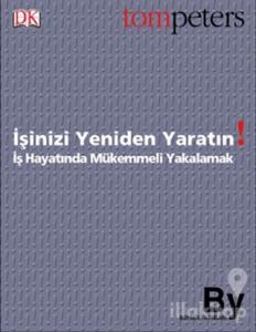 İşinizi Yeniden Yaratın