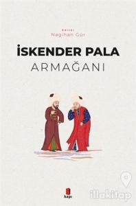 İskender Pala Armağanı (Ciltli)