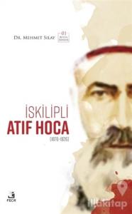 İskilipli Atıf Hoca (Ciltli)