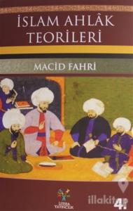 İslam Ahlak Teorileri