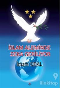 İslam Aleminde Zeka Geriliyor (Almanca)