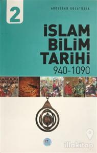 İslam Bilim Tarihi 2 940-1090