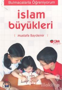 İslam Büyükleri: Bulmacalarla Öğreniyorum 1