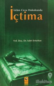 İslam Ceza Hukukunda İçtima