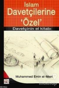 İslam Davetçilerine Özel