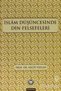 İslam Düşüncesinde Din Felsefeleri