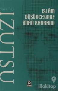 İslam Düşüncesinde İman Kavramı