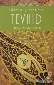 İslam Düşüncesinde Tevhid