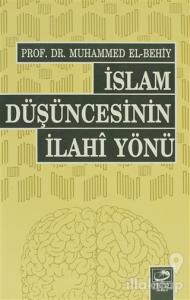 İslam Düşüncesinin İlahi Yönü