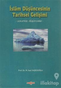İslam Düşüncesinin Tarihsel Gelişimi