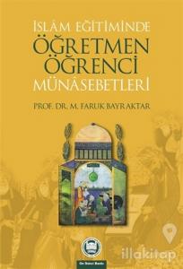 İslam Eğitiminde Öğretmen Öğrenci Münasebetleri