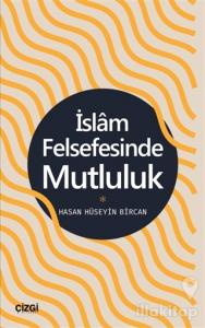İslam Felsefesinde Mutluluk