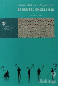 İslam Hukuku Açısından Bedensel Engellilik