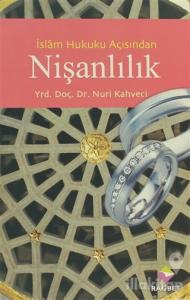 İslam Hukuku Açısından Nişanlılık
