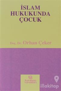 İslam Hukukunda Çocuk