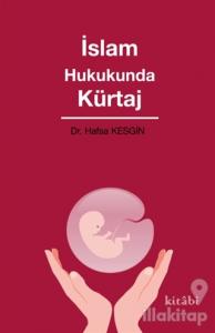 İslam Hukukunda Kürtaj